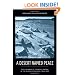 A Desert Named Peace: The Violence of France's Empire in the Algerian Sahara, 1844-1902 (History and Society of the Modern Middle East)