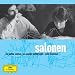 Salonen: Helix; Piano Concerto; Dichotomie