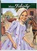 Meet Felicity: An American Girl : 1774 (The American Girls Collection, Book 1)