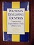 Politics in Developing Countries: Comparing Experiences With Democracy (Democracy in Developing Countries)