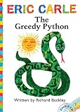 The Greedy Python: Book & CD (The World of Eric Carle)
