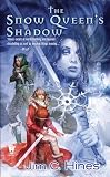 The Snow Queen’s Shadow (PRINCESS NOVELS)