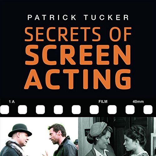 Secrets of Screen Acting
