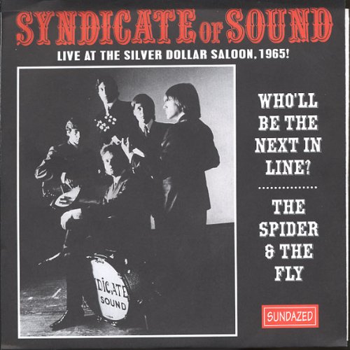 Album art for Wholl Be the Next in Line/The Spider by SYNDICATE OF SOUND