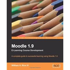 Moodle 1.9 E-Learning Course Development