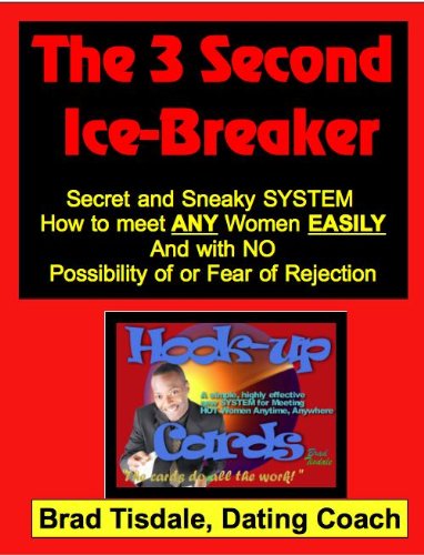 SPEED DATE: The 3 Second Ice Breaker - for Meeting Hot Women