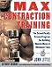 Books &raquo; Max Contraction Training by 
