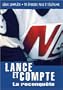 Lance et compte: La reconqu�te