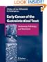 Early Cancer of the Gastrointestinal Tract: Endoscopy, Pathology, and Treatment