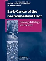 Early Cancer of the Gastrointestinal Tract: Endoscopy, Pathology, and Treatment