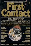 First Contact: The Search for Extraterrestrial Intelligence (0452266459) by Bova, Ben