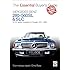 Mercedes-Benz 280-560SL & SLC: W107 series Roadsters & Coupes 1971-1989 (The Essential Buyer's Guide)