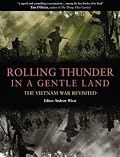 Rolling Thunder in a Gentle Land: The Vietnam War Revisited (Companion)