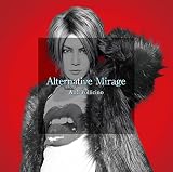 Alternative Mirage[初回プレス限定盤-Type A-]