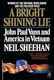 A Bright Shining Lie