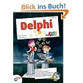 Delphi f�r Kids (mitp f�r Kids)
