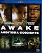 Awake - Anestesia Cosciente