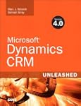 Microsoft Dynamics CRM 4.0 Unleashed