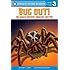 Bug Out!: The World's Creepiest, Crawliest Critters (Penguin Young Readers, Level 3)
