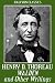 Walden and Other Writings: The Works of Henry David Thoreau (Halcyon Classics)