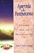 Ayurveda and Panchakarma: The Science of Healing and Rejuvenation