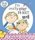 I'm Really Ever So Not Well (Charlie and Lola)