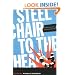 Steel Chair to the Head: The Pleasure and Pain of Professional Wrestling