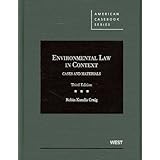 environmental law in context cases and materials american casebook series