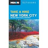 moon take a hike new york city 80 hikes within two hours of manhattan moon outdoors