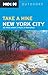 Moon Take a Hike New York City: 80 Hikes within Two Hours of Manhattan (Moon Outdoors)