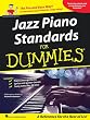 Jazz Piano Standards for Dummies - Piano/Vocal/Guitar Songbook