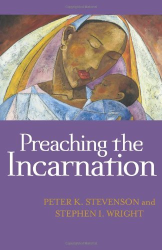 Preaching the Incarnation