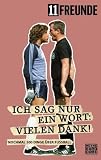 Produkt-Bild: Ich sag nur ein Wort: Vielen Dank!: Nochmal 500 Dinge &uuml;ber Fu&szlig;ball