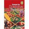 Games for Grammar Practice: A Resource Book of Grammar Games and Interactive Activities (Cambridge Copy Collection)
