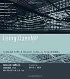 Using OpenMP: Portable Shared Memory Parallel Programming (Scientific and Engineering Computation)