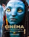 Cinéma - La grande histoire du 7ème art - nouvelle édition