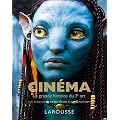 Cin�ma - La grande histoire du 7�me art - nouvelle �dition