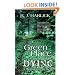 A Green Place for Dying