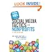101 Social Media Tactics for Nonprofits: A Field Guide