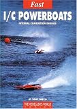 Fast I/C Powerboats (Modeller's World)