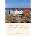 Beach Huts and Bathing Machines (Shire Library)