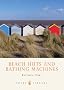 Beach Huts and Bathing Machines (Shire Library)