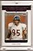 2005 Topps Chrome Richard Dent Chicago Bears Football Card #161 - Mint Condition - Shipped in Protective Acrylic Display Case !!