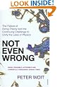 Not Even Wrong: The Failure of String Theory and the Continuing Challenge to Unify the Laws of Physics