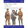 The Chaco War 1932-35: South America's Greatest Modern Conflict
