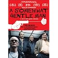 Somewhat Gentle Man [DVD] [2011] [Region 1] [US Import] [NTSC]
