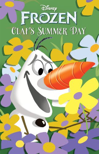 Frozen:  Olaf's Summer Day (Disney Storybook (eBook))