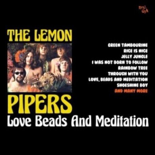 LEMON PIPERS - Love Beads And Meditation - Zortam Music