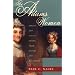 The Adams Women: Abigail and Louisa Adams, Their Sisters and Daughters