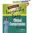 Medical Assisting Made Incredibly Easy: Clinical Competencies (Medical Assisting Made Incredibly Easy) by Michelle Buchman